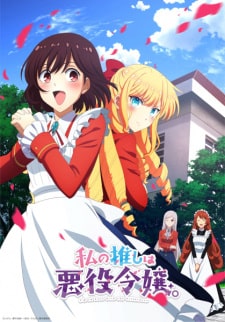 Assistir Watashi no Oshi wa Akuyaku Reijou Online em PT-BR - Animes Online